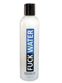 Fuck Water Water (Option: Based Lubricant  8 Fl. Oz.)